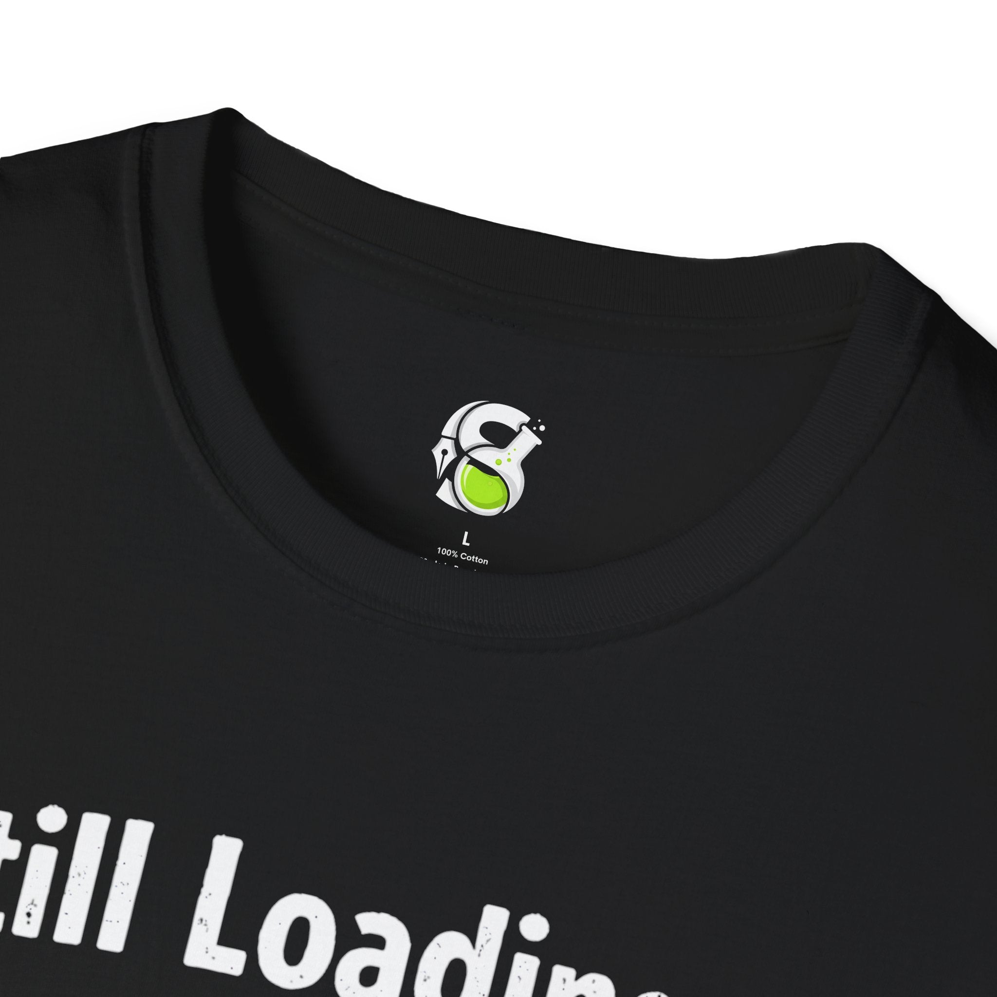 Still Loading 1% T-Shirt — Funny Progress Bar Graphic Tee