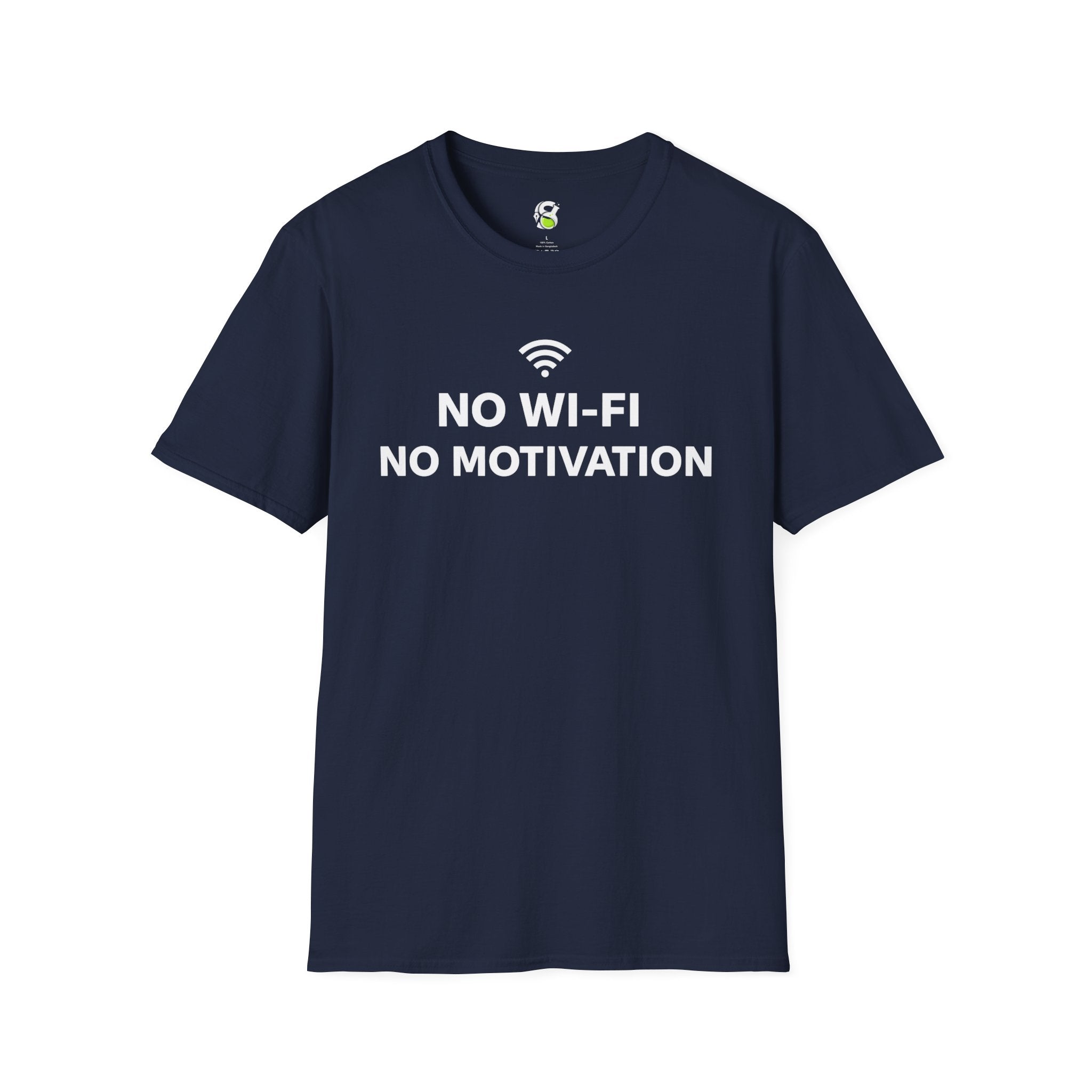 T-Shirt — "No Wi‑Fi, No Motivation" Funny Tech Humor Tee