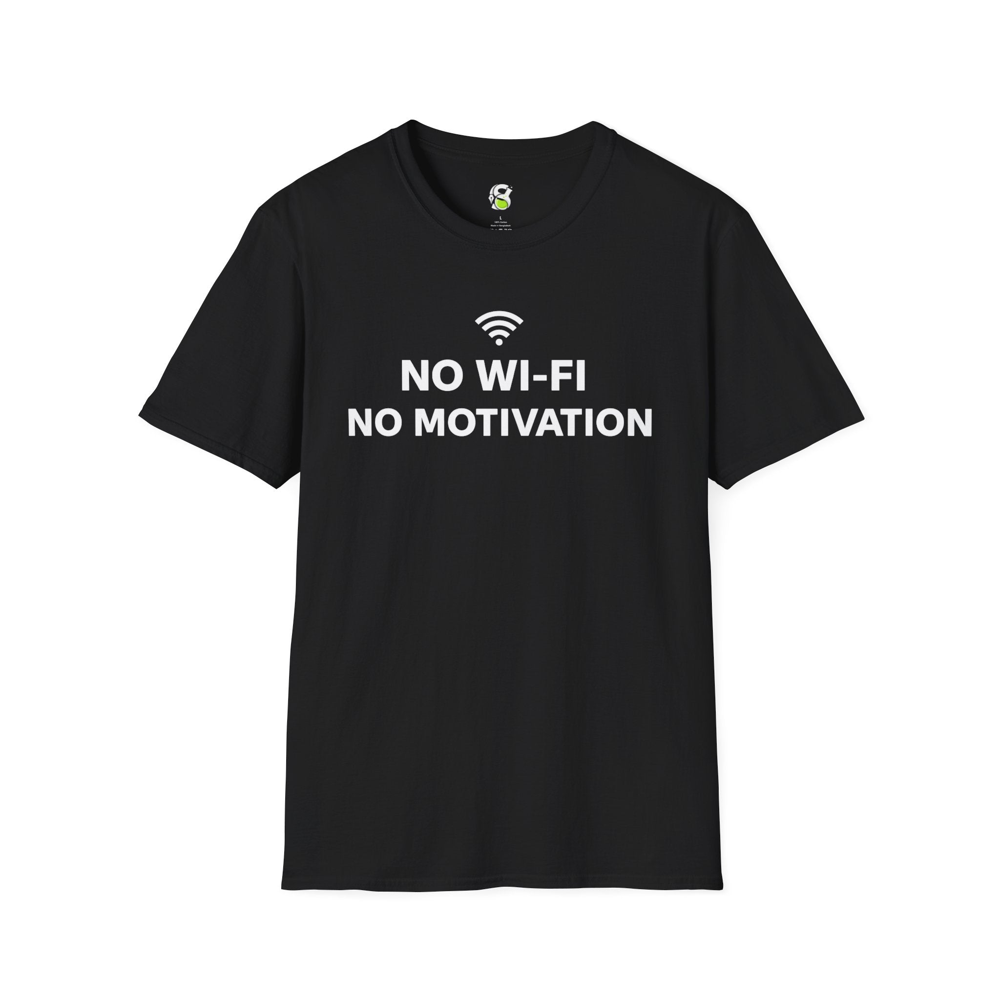 T-Shirt — "No Wi‑Fi, No Motivation" Funny Tech Humor Tee